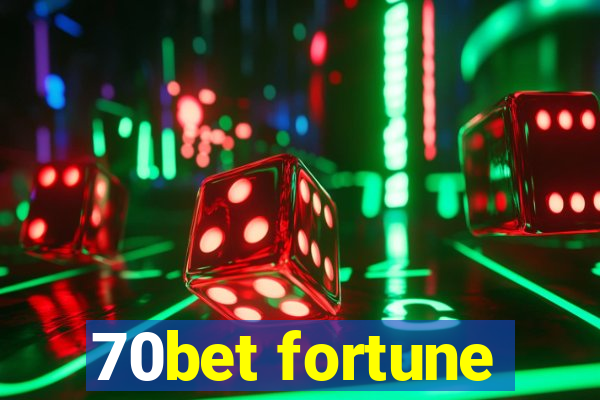 70bet fortune